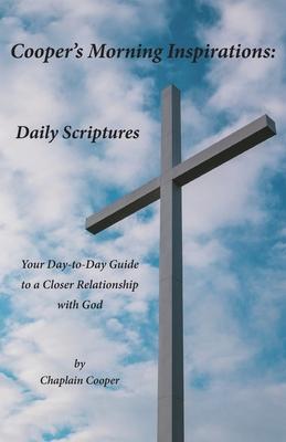 Cooper's Morning Inspirations: Daily Scriptures