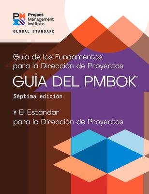 A Guide to the Project Management Body of Knowledge (Pmbok(r) Guide) - Seventh Edition and the Standard for Project Management (Spanish)