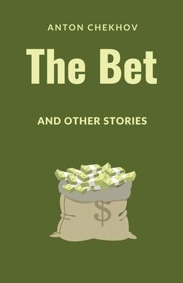 The Bet and Other Stories