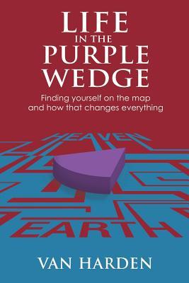 Life in the Purple Wedge!