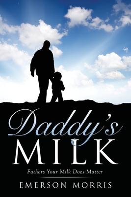 Daddy's Milk