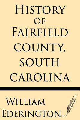 History of Fairfield County, South Carolina