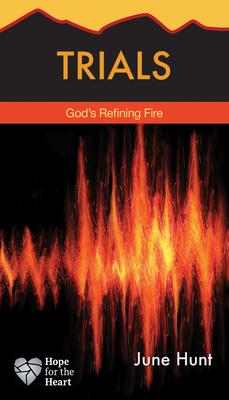 Trials: God's Refining Fire