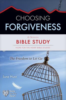 Choosing Forgiveness