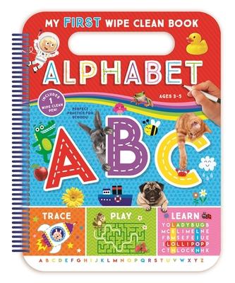 My First Wipe Clean Book: Alphabet [With Pens/Pencils]