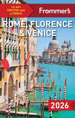 Frommer's Rome, Florence, and Venice 2026 Subscription