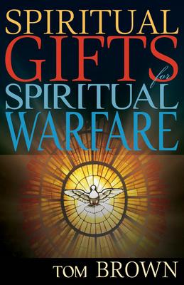 Spiritual Gifts for Spiritual Warfare Subscription