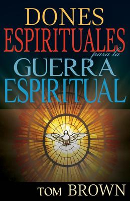 Dones Espirituales Para La Guerra Espiritual Subscription