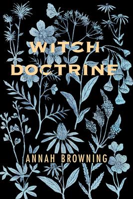 Witch Doctrine: Poems