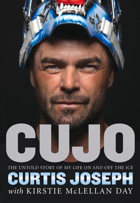 Cujo: The Untold Story of My Life on and Off the Ice