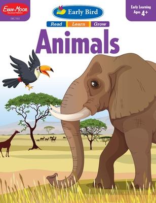 Early Bird: Animals, Age 4 - 5 Workbook