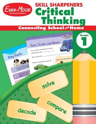 Skill Sharpeners: Critical Thinking, Grade 1 Workbook