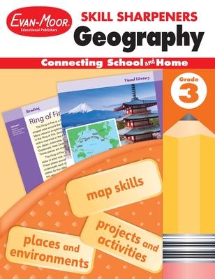 Skill Sharpeners: Geography, Grade 3 Workbook