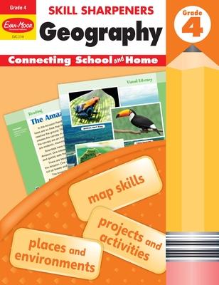 Skill Sharpeners: Geography, Grade 4 Workbook