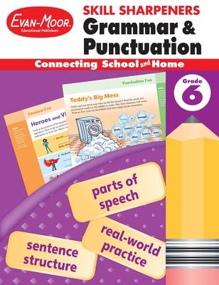 Skill Sharpeners: Grammar & Punctuation, Grade 6 Workbook