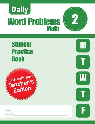 Daily Word Problems Math, Grade 2 Student Workbook