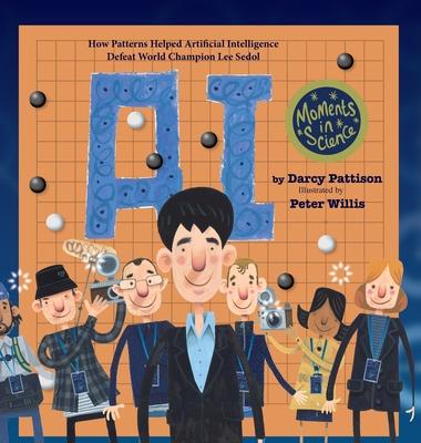 A.I.: How Patterns Helped Artificial Intelligence Defeat World Champion Lee Sedol