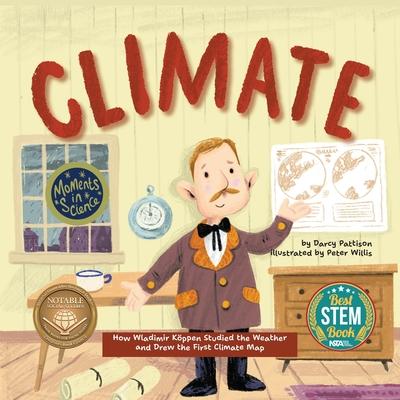 Climate: How Wladimir Koppen Studied Weather and Drew the First Climate Map Subscription