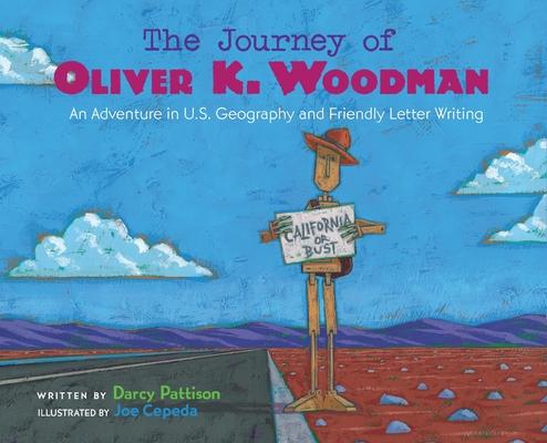 The Journey of Oliver K. Woodman: Adventures in U.S. Geography and Friendly Letter Writing Subscription