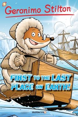 Geronimo Stilton Graphic Novels #18: First to the Last Place on Earth Subscription