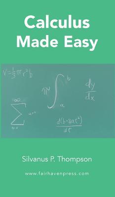 Calculus Made Easy