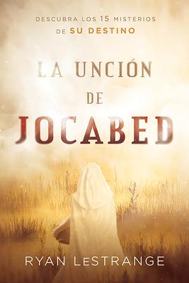 La Uncin de Jocabed / The Jochebed Anointing