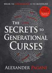 The Secrets to Generational Curses: Break the Stronghold in the Bloodline Subscription