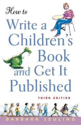 How to Write a Children's Book and Get It Published