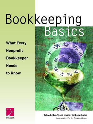 Bookkeeping Basics: What Every Nonprofit Bookkeeper Needs to Know Subscription
