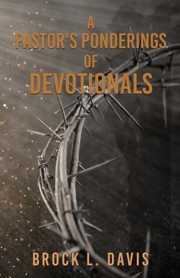 A Pastor's Ponderings of Devotionals