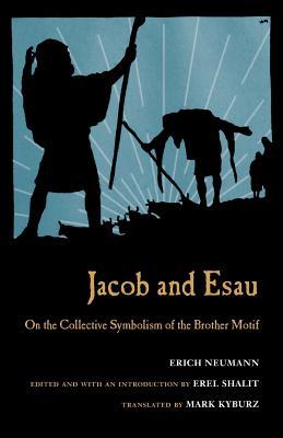 Jacob & Esau: On the Collective Symbolism of the Brother Motif