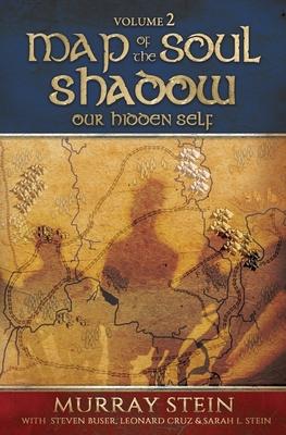 Map of the Soul - Shadow: Our Hidden Self