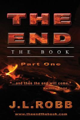 The End the Book: Part One: "And then The End Will Come"