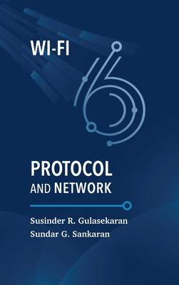 Wi-Fi 6 Protocol and Network