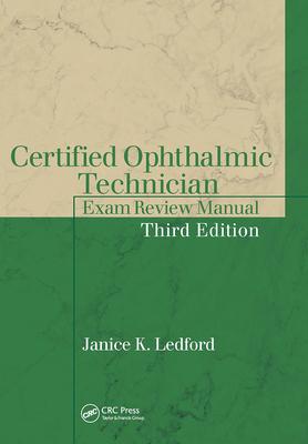 Certified Ophthalmic Technician Exam Review Manual