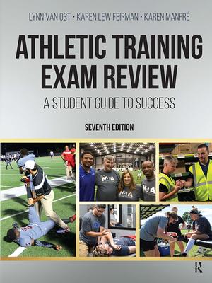 Athletic Training Exam Review: A Student Guide to Success