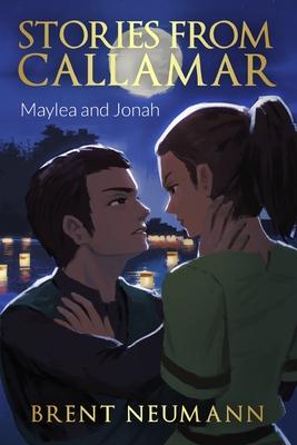 Stories from Callamar - Maylea and Jonah