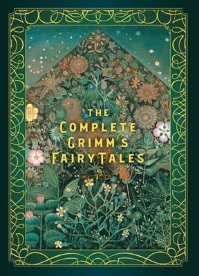 The Complete Grimm's Fairy Tales