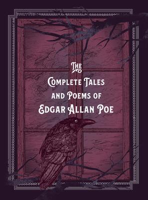 The Complete Tales & Poems of Edgar Allan Poe