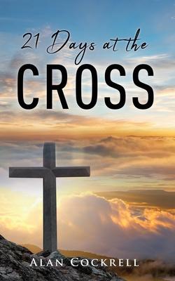 21 Days at the Cross