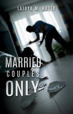 Married Couples Only