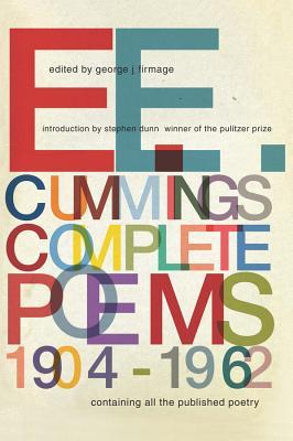 e. e. cummings: Complete Poems, 1904-1962