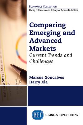 Comparing Emerging and Advanced Markets: Current Trends and Challenges Subscription