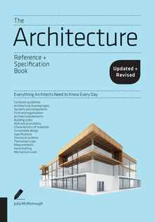 Architecture Reference & Specification Book Updated & Revised: Everything Architects Need to Know Every Day
