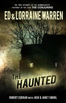 The Haunted: One Family's Nightmare