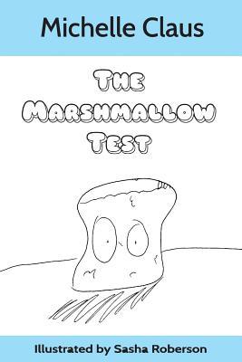 The Marshmallow Test