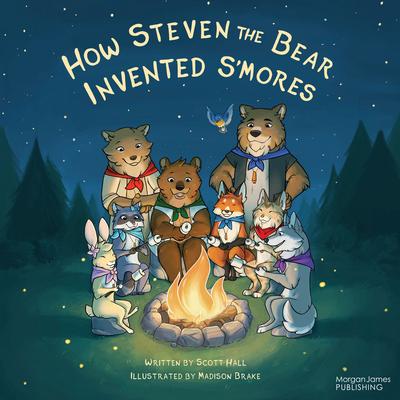 How Steven the Bear Invented s'Mores