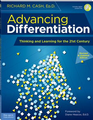 Advancing Differentiation: Thinking and Learning for the 21st Century