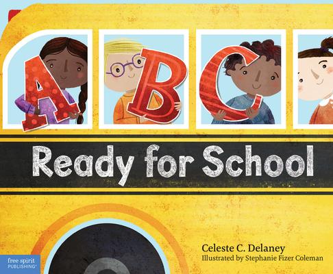 ABC Ready for School: An Alphabet of Social Skills