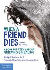 When a Friend Dies: A Book for Teens about Grieving & Healing Subscription